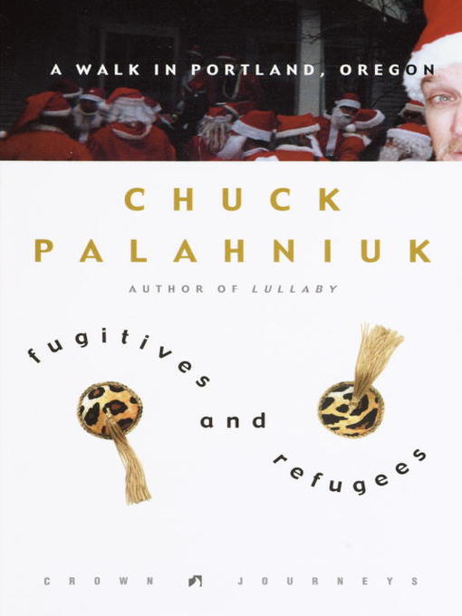 Title details for Fugitives and Refugees by Chuck Palahniuk - Available